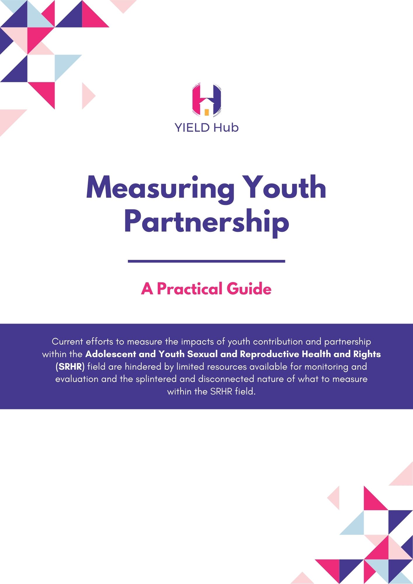 A Practical Guide to Measuring Youth Partnership