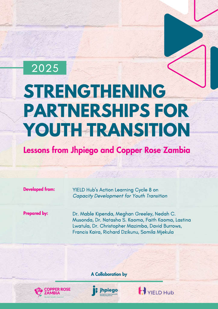 Strengthening Partnerships for Youth Transition: Lessons from Jhpiego and Copper Rose Zambia